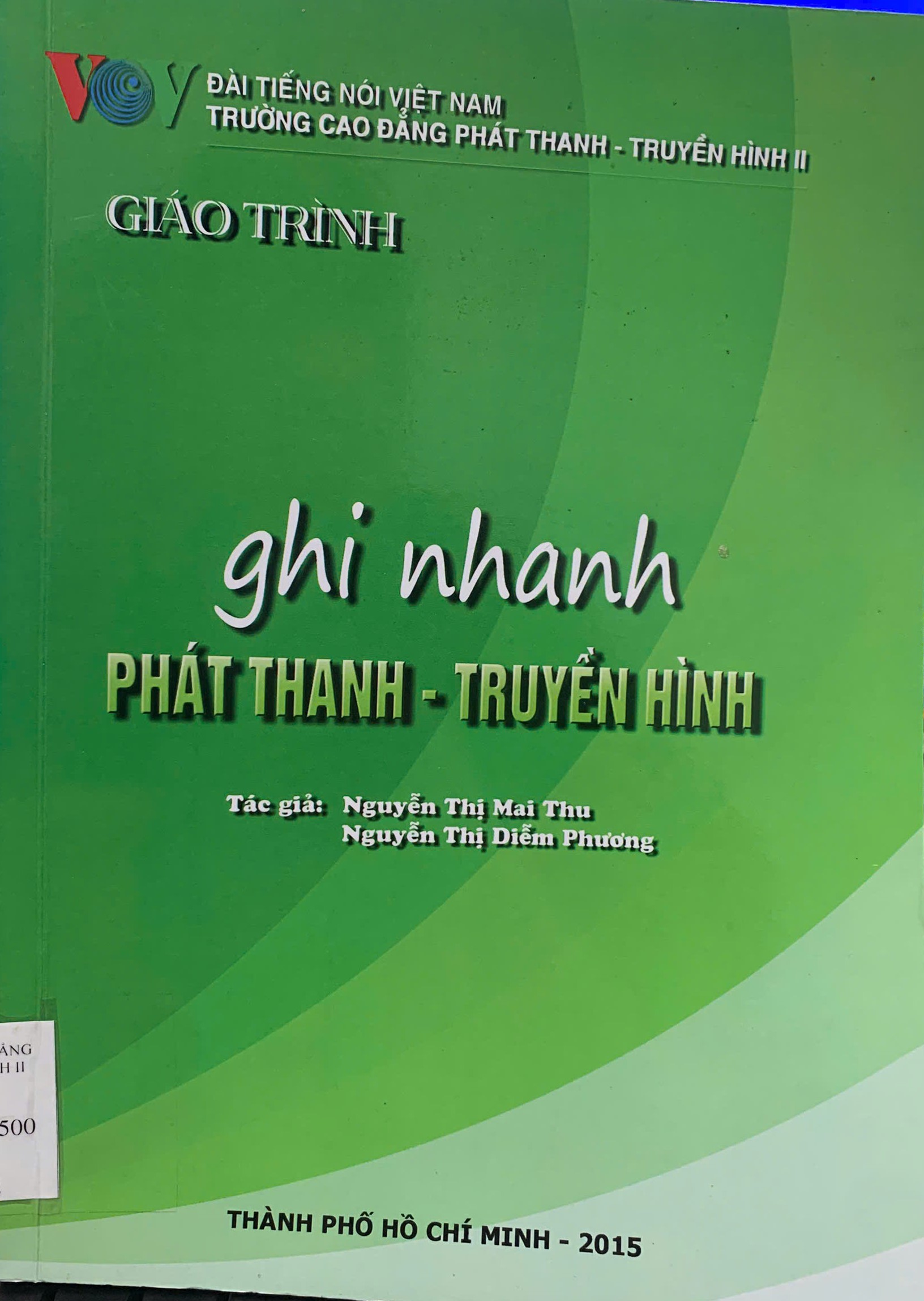Giáo trình Ghi nhanh Phát thanh Truyền hình