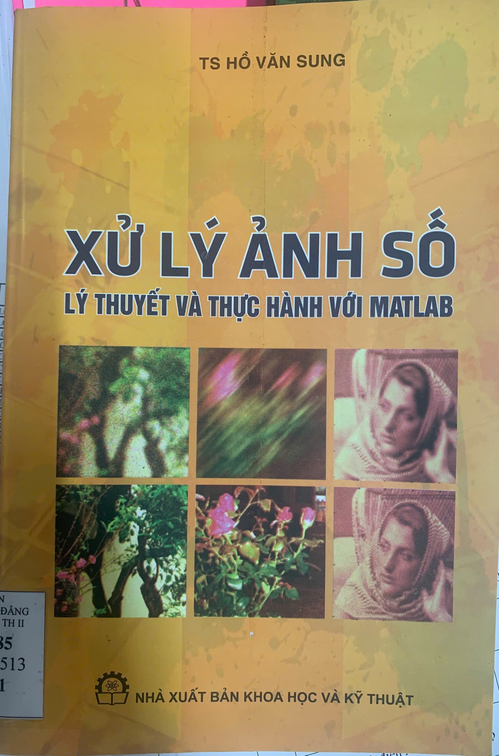 Xử lý ảnh số : Lý thuyết và thực hành với Matlab